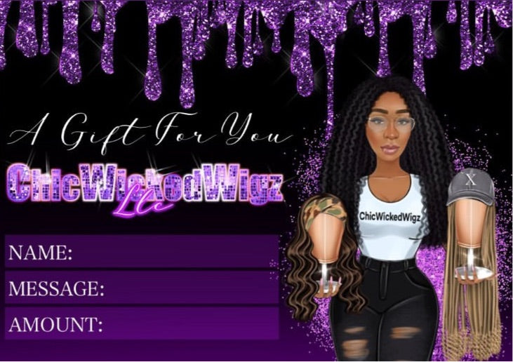 ChicWickedWigz LLC Gift Cards